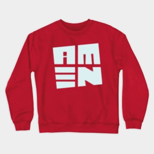 AMEN Crewneck Sweatshirt